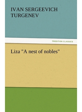 按需印刷Liza a Nest of Nobles[9783842450738]
