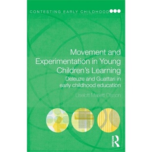 预订Movement and Experimentation in Young Children's Learning[9780415468671]