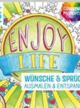 预订【德语】 Colorful Moments - Wünsche & Sprüche:Ausmalen & entspannen