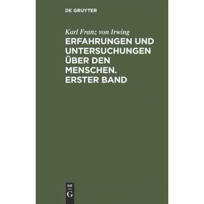 按需印刷不退不换DEG Erfahrungen und Untersuchungen über den Menschen. Erster Band[9783111058764]