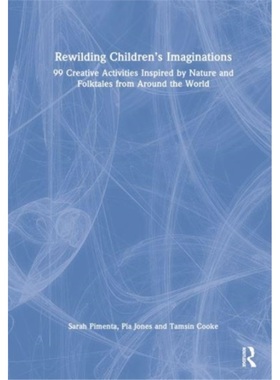 预订Rewilding Children Imaginations[9781032014562]