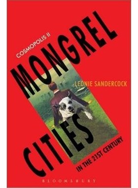 按需印刷Cosmopolis II:Mongrel Cities of the 21st Century[9780826464637]