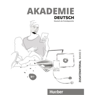 预订【德语】 Akademie Deutsch B1+ Zusatzmaterialien mit Audios online. Bd.3[9783191516505]