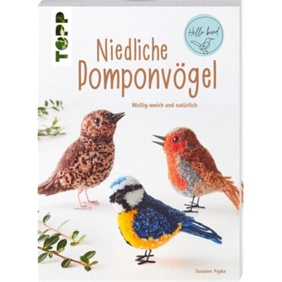 预订【德语】Niedliche Pompon-Vögel (kreativ.kompakt):Wollig-weich und natürlich
