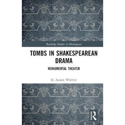 按需印刷TF Tombs in Shakespearean Drama[9781032343082]