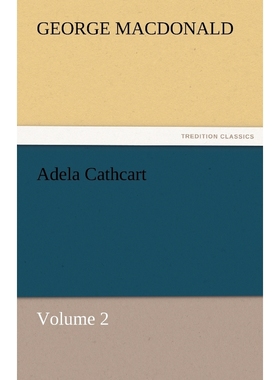 按需印刷Adela Cathcart, Volume 2[9783842466487]