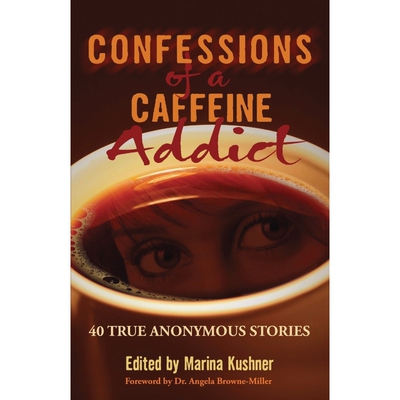 按需印刷不退不换Confessions of a Caffeine Addict[9781632273307]