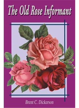 按需印刷不退不换The Old Rose Informant[9780595158027]