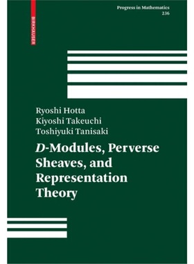 预订D-Modules, Perverse Sheaves, and Representation Theory[9780817643638]