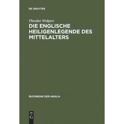 按需印刷不退不换DEG Die englische Heiligenlegende des Mittelalters[9783110982190]
