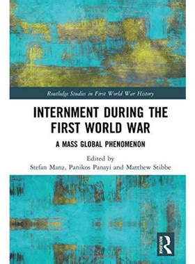 按需印刷不退不换Internment during the First World War[9780415787444]