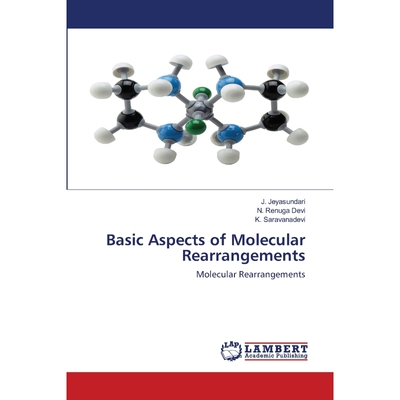 按需印刷Basic Aspects of Molecular Rearrangements[9786203309027]