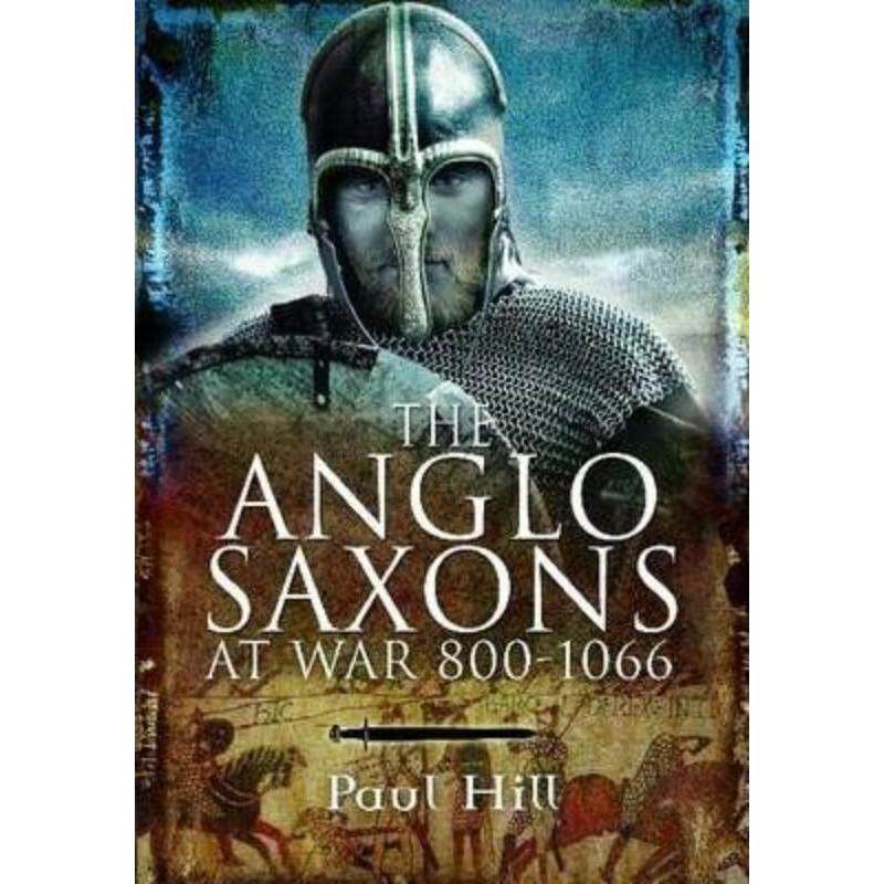 预订不退不换Anglo Saxons at War 800-1066