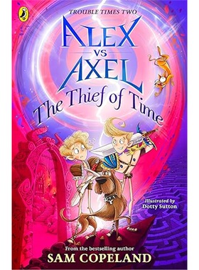 现货Alex vs Axel: The Thief of Time[9780241573150]