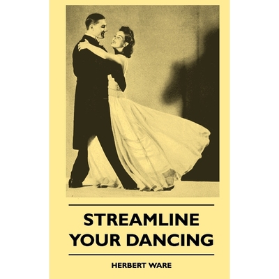 按需印刷Streamline Your Dancing[9781445509402]