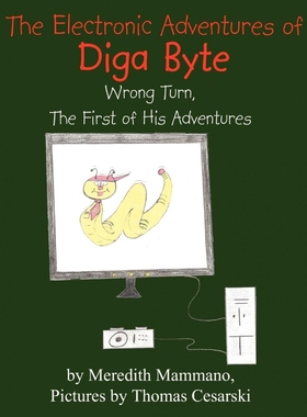 按需印刷The Electronic Adventures of Diga Byte[9781434396365]