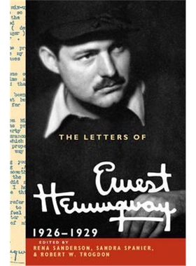 按需印刷不退不换The Letters of Ernest Hemingway: Volume 3, 1926-1929[9780521897358]