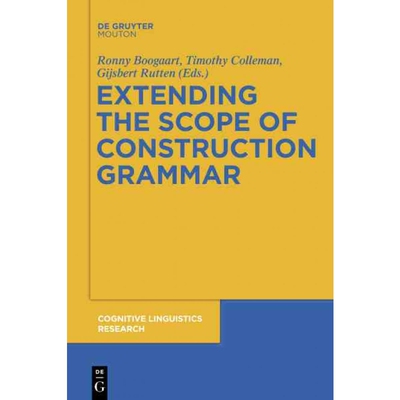 按需印刷不退不换DGYT Extending the Scope of Construction Grammar[9783110555042]