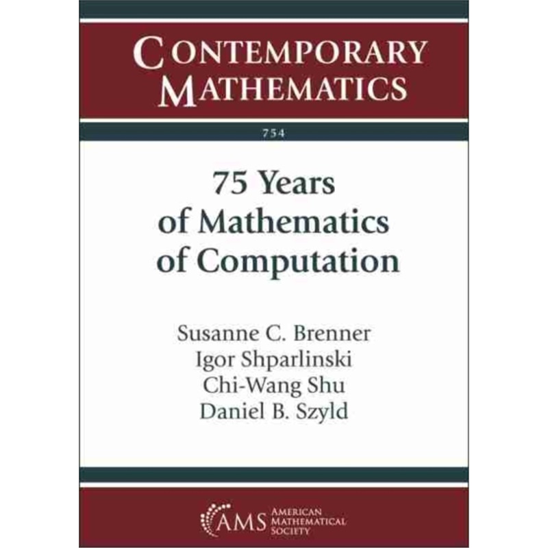 预订75 Years of Mathematics of Computation[9781470451639]