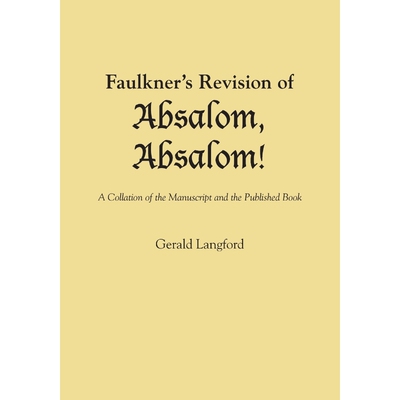 按需印刷不退不换Faulkner's Revision of Absalom, Absalom![9780292769045]