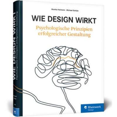 预订【德语】 Wie Design wirkt:Psychologische Prinzipien erfolgreicher Gestaltung