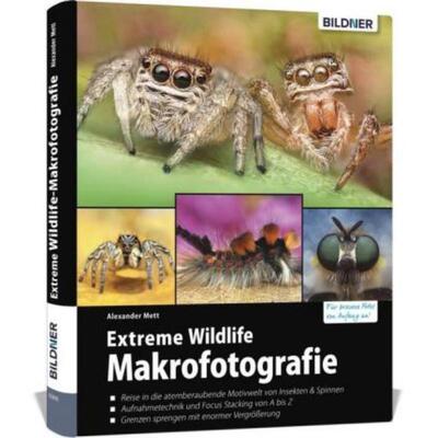 预订不退不换德语 Extreme Wildlife-Makrofotografie:Für bessere Fotos von Anfang an!. Reise in eine at