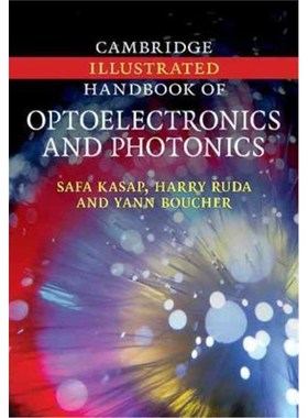 按需印刷Cambridge Illustrated Handbook of Optoelectronics and Photonics[9781107404236]