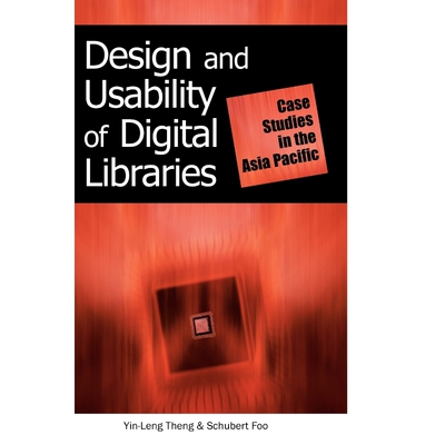 按需印刷Design and Usability of Digital Libraries[9781591404415]