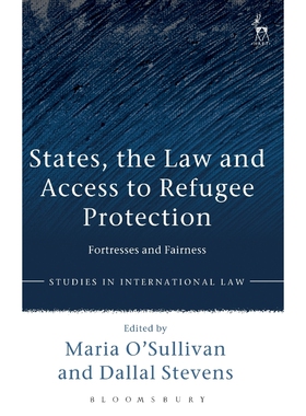 按需印刷States, the Law and Access to Refugee Protection[9781509901289]