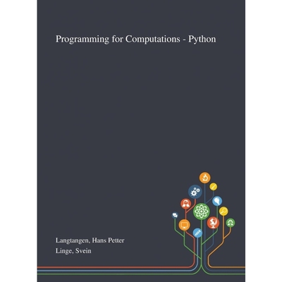 按需印刷不退不换Programming for Computations - Python[9781013273391]