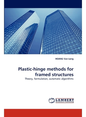 按需印刷Plastic-hinge methods for framed structures[9783838389646]