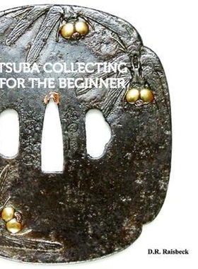 按需印刷不退不换Tsuba Collecting for the Beginner[9781389385643]