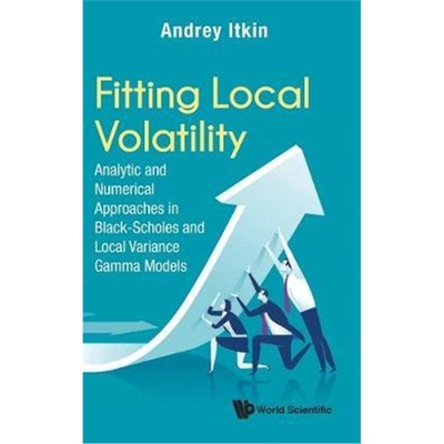 按需印刷不退不换Fitting Local Volatility[9789811212765]