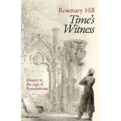 预订Time's Witness:History in the Age of Romanticism