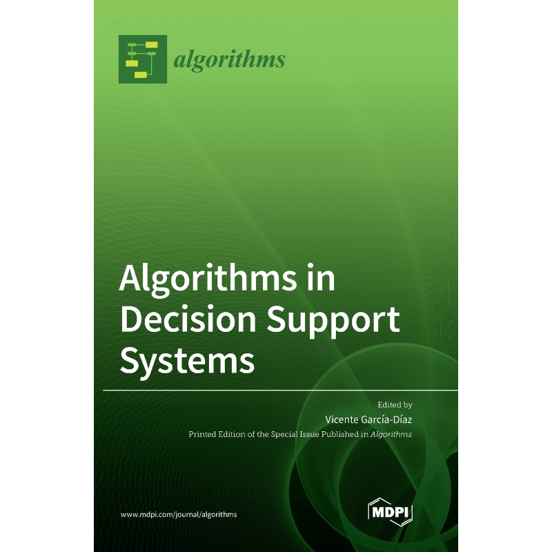 按需印刷Algorithms in Decision Support Systems[9783036505886]