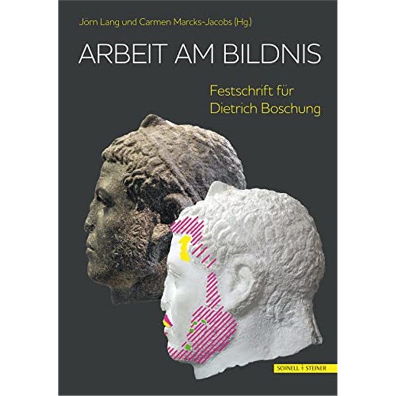 预订不退不换德语 Arbeit am Bildnis. Portr?ts als Zugang zu antiken Gesellschaften:Festschrift für Di