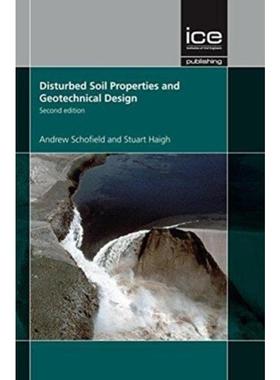 预订Disturbed Soil Properties and Geotechnical Design, Second edition
