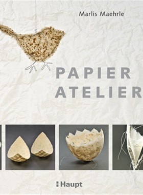 预订【德语】Papier-Atelier:Ideen und Techniken für individuelle Projekte