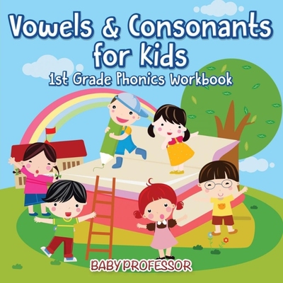 预订Vowels & Consonants for Kids | 1st Grade Phonics Workbook