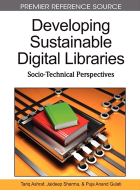 按需印刷不退不换Developing Sustainable Digital Libraries[9781615207671]