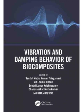 按需印刷TF Vibration and Damping Behavior of Biocomposites[9781032003122]