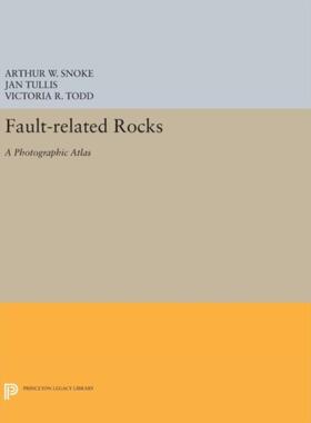 按需印刷不退不换Fault-related Rocks[9780691630564]