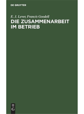 预订【德语】 Die Zusammenarbeit im Betrieb:Ihre geisti