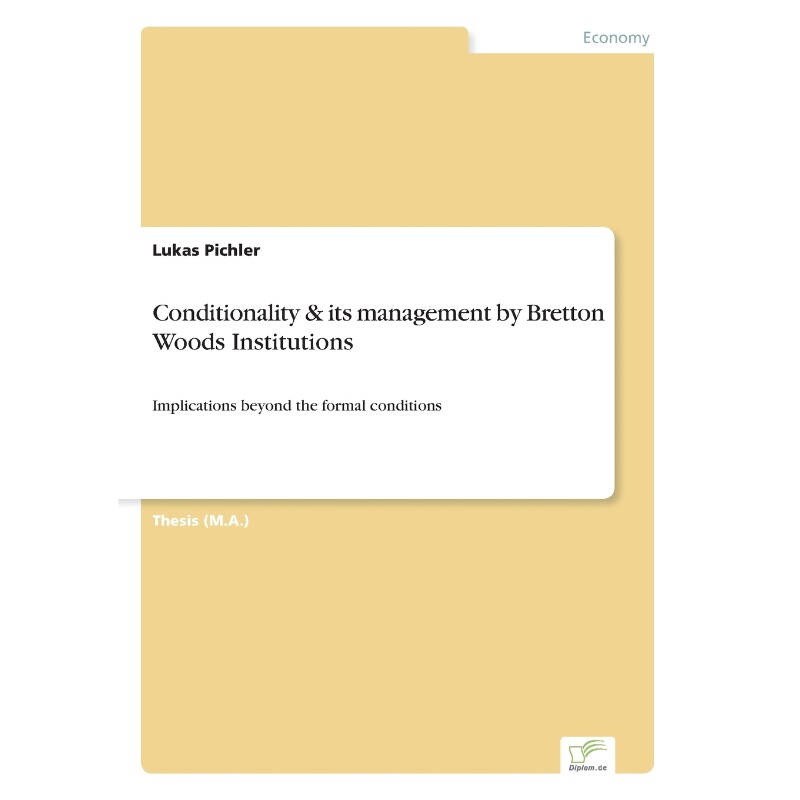 预订不退不换Conditionality & its management by Bretton Woods Institutions
