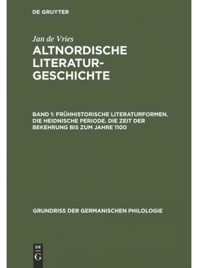 预订DEG Frühhistorische Literaturformen. Die heidnische Periode. Die Zeit der Bekehrung bis zum Jahre 11