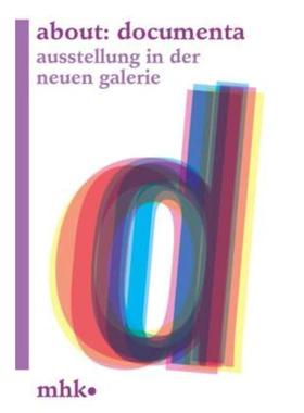 预订【德语】 about: documenta:Ausstellung in der Neuen Galerie