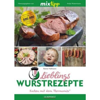 预订不退不换德语 mixtipp: Lieblings-Wurstrezepte:Kochen mit dem Thermomix®