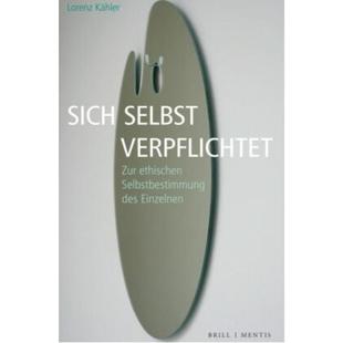 selbst verpflichtet des 德语 Einzelnen Selbstbestimmung Sich ethischen 预订 Zur