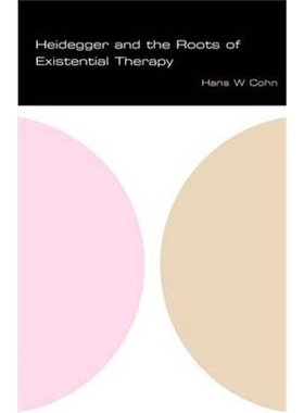 按需印刷Heidegger and the Roots of Existential Therapy[9780826455093]