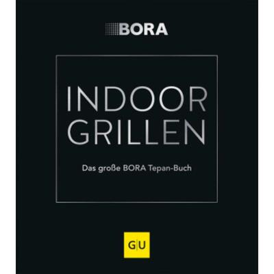 预订不退不换德语 INDOOR GRILLEN:Das große BORA Tepan-Buch